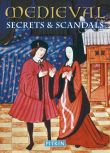 Medieval Secrets & Scandals