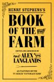 Henry Stephens's Book of the Farm