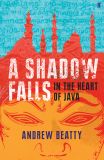 A Shadow Falls