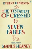 The Testament of Cresseid & Seven Fables