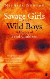 Savage Girls and Wild Boys