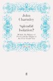 Splendid Isolation?