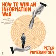 How to Win an Information War