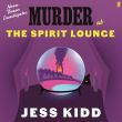 Murder at the Spirit Lounge