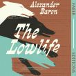 The Lowlife