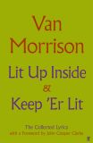 Lit Up Inside / Keep 'Er Lit