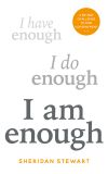 I Am Enough