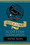 Folklore of the Scottish Highlands
