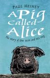 A Pig Called Alice