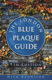 The London Blue Plaque Guide