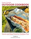 Super Simple Outdoor Cookbook