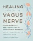 Healing Through the Vagus Nerve