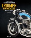 The Complete Book of Classic and Modern Triumph Motorcycles 3rd Edition