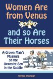 Women Are From Venus and So Are Their Horses