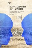 A Philosophy of Havruta