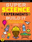 SUPER Science Experiments: Build It