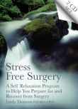 Stress Free Surgery