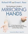 The Practitioner's Guide to Mirroring Hands