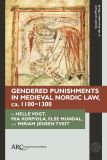 Gendered Punishments in Medieval Nordic Law, ca. 1100–1300