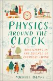 Physics Around the Clock