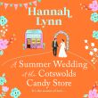 A Summer Wedding at the Cotswolds Candy Store