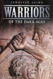 Warriors of the Dark Ages