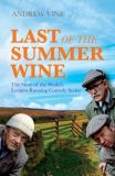 Last of the Summer Wine