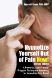 Hypnotize Yourself Out of Pain Now!