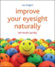 Improve Your Eyesight Naturally