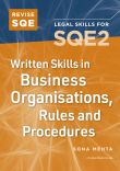 Revise SQE Written Skills for SQE2: Questions & Answers in Business Law and Practice