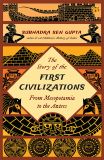 The Story of the First Civilizations