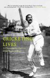 Cricketing Lives