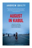 August in Kabul