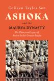 Ashoka and the Maurya Dynasty