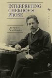 Interpreting Chekhov’s Prose