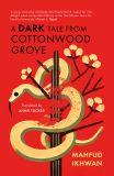 A Dark Tale from Cottonwood Grove