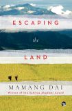 Escaping the Land